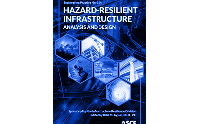 ASCE MOP 144 Hazard-Resilient Infrastructure: Analysis and Design