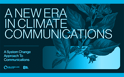 A New Era in Climate Communications — A Series About Climate Opportunity