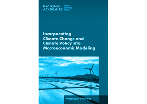 Incorporating-Climate-Change-and-Climate-Policy-into-Macroeconomic-Modeling